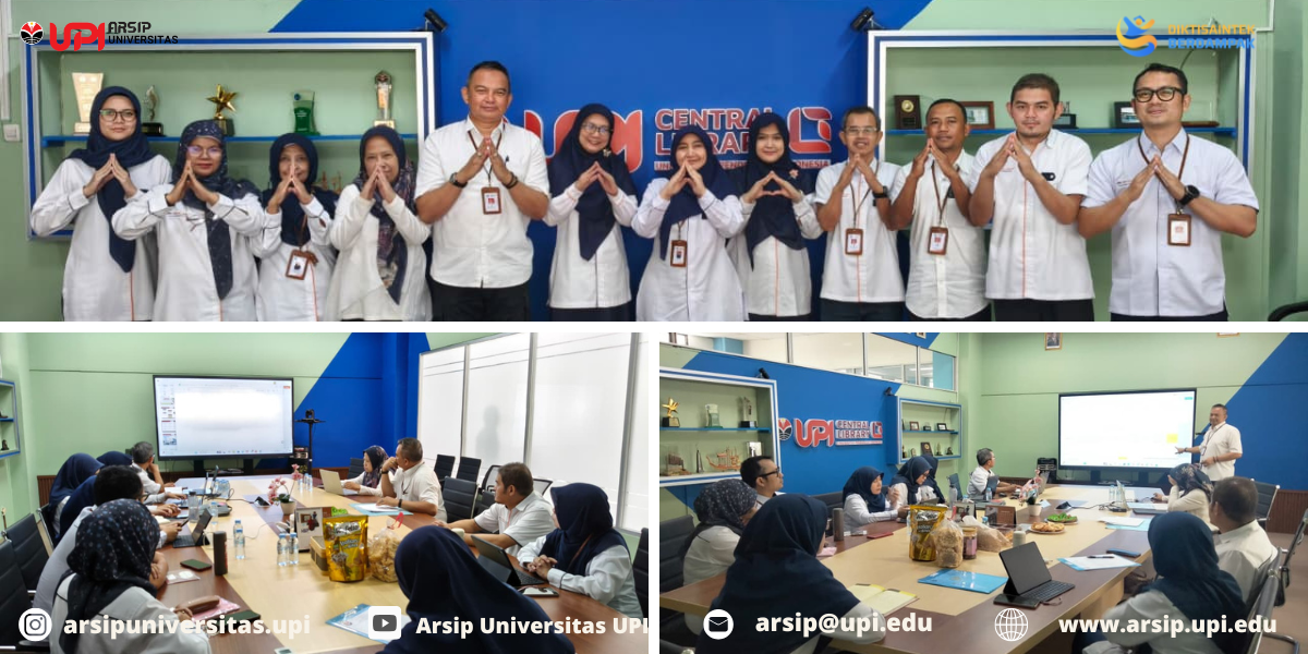 Arsip universitas melaksanakan kegiatan evaluasi pengawasan kearsipan internal dan "Sharing Knowledge Kearsipan" di Perpustakaan Universitas Pendidikan Indonesia