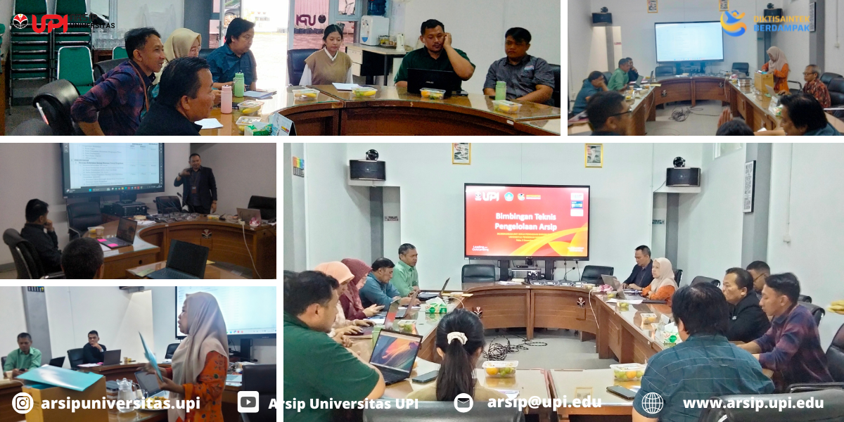 Bimbingan Teknis Pengelolaan Kearsipan di Unit Kerja Pengadaan Barang dan Jasa Universitas Pendidikan Indonesia