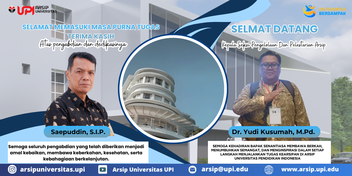 Serah Terima Jabatan Kepala Seksi Pengelolaan dan Pelestarian Arsip universitas Pendidikan Indonesia