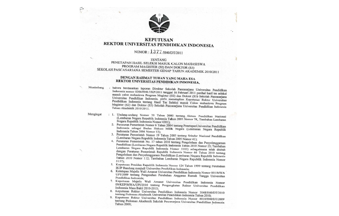 Surat Keputusan Rektor Universitas Pendidikan Indonesia Tentang Penetapan Hasil Seleksi Masuk Calon Mahasiswa Program Magister (S2) Dan Doktor (S3)