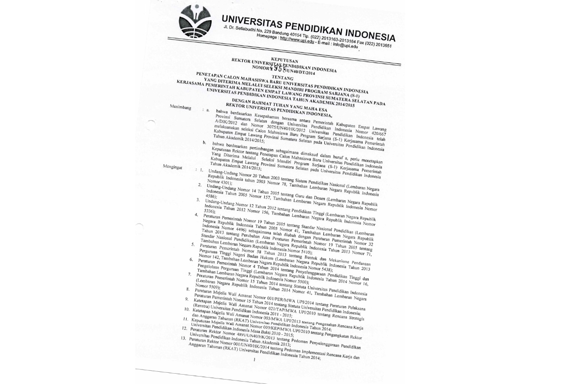 Surat Keputusan Rektor Universitas Pendidikan Indonesia Tentang Penetapan Calon Mahasiswa Baru Yang DIterima Melalui Seleksi Mandiri Program Sarjana (S-1)
