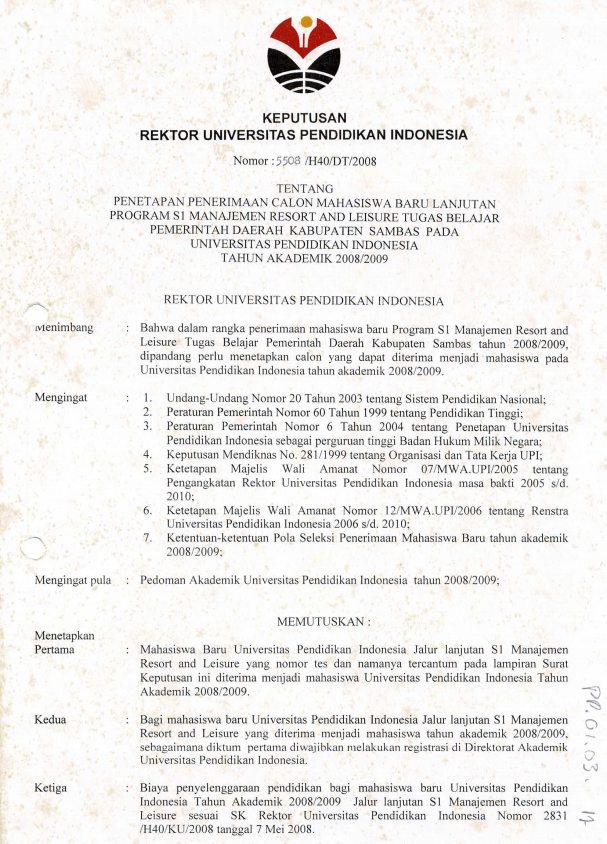 SK. Rektor UPI tentang Penetapan Penerimaan Calon Mahasiswa Baru Program Lanjutan Prodi S1 MRL Tugas Belajar Pemda Kabupaten Sambas