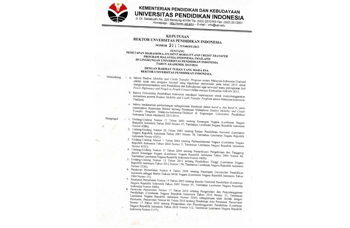 Surat Keputusan Rektor Universitas Pendidikan Indonesia Tentang Penetapan Mahasiswa Student Mobility And Credit Transfer Program Malaysia-Indonesia-Thailand