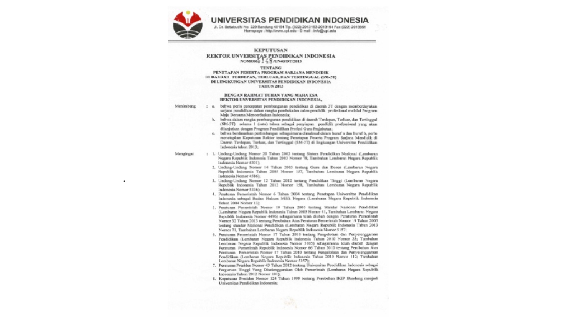 Surat Keputusan Rektor Universitas Pendidikan Indonesia Tentang Penetapan Peserta Program Sarjana Mendidik Didaerah Terdepan,Terluar, dan Tertinggal (SM-3T)