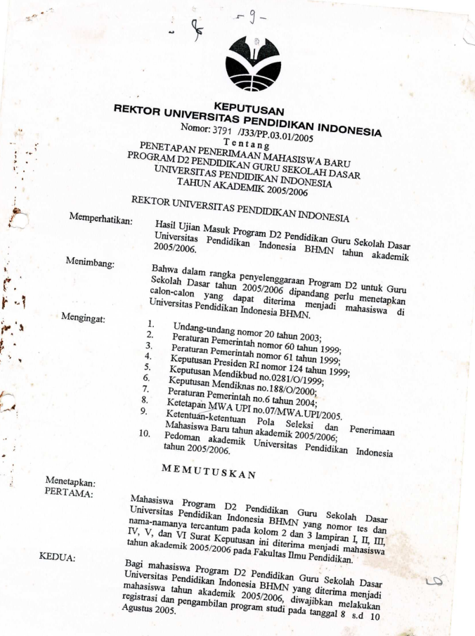 Surat Keputusan Rektor- Penetapan Calon Mahasiswa Baru Program D2 Pendidikan Guru Sekolah Dasar UPI Tahun Akademik 2005/2006 - Nomor : 3791/J33/PP.03.01/2005