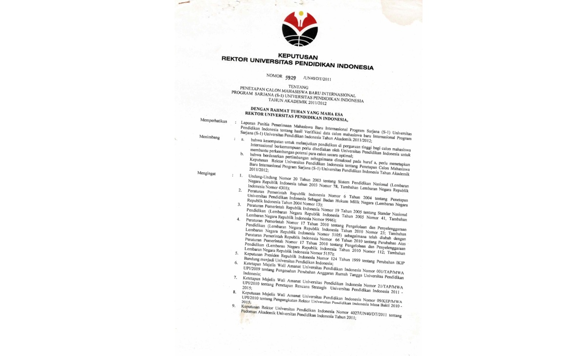 Surat Keputusan Rektor Universitas Pendidikan Indonesia Tentang Penetapan Calon Mahasiswa Baru Internasioanal Program Sarjana (S-1)