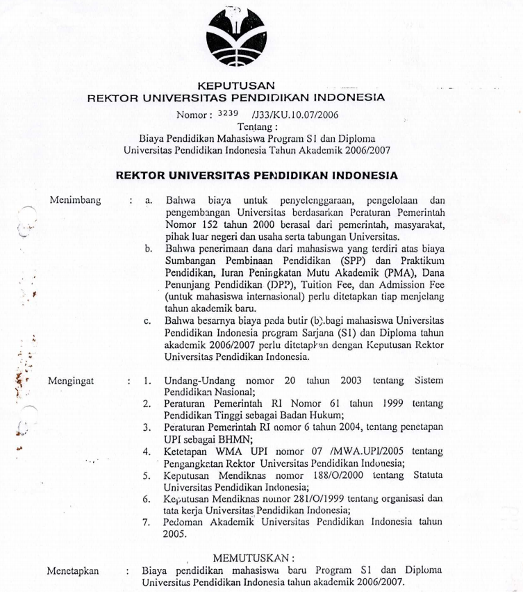 SK Rektor UPI tentang Biaya Pendidikan Mahasiswa Program S1 dan Diploma UPI Tahun Akademik 2006/2007