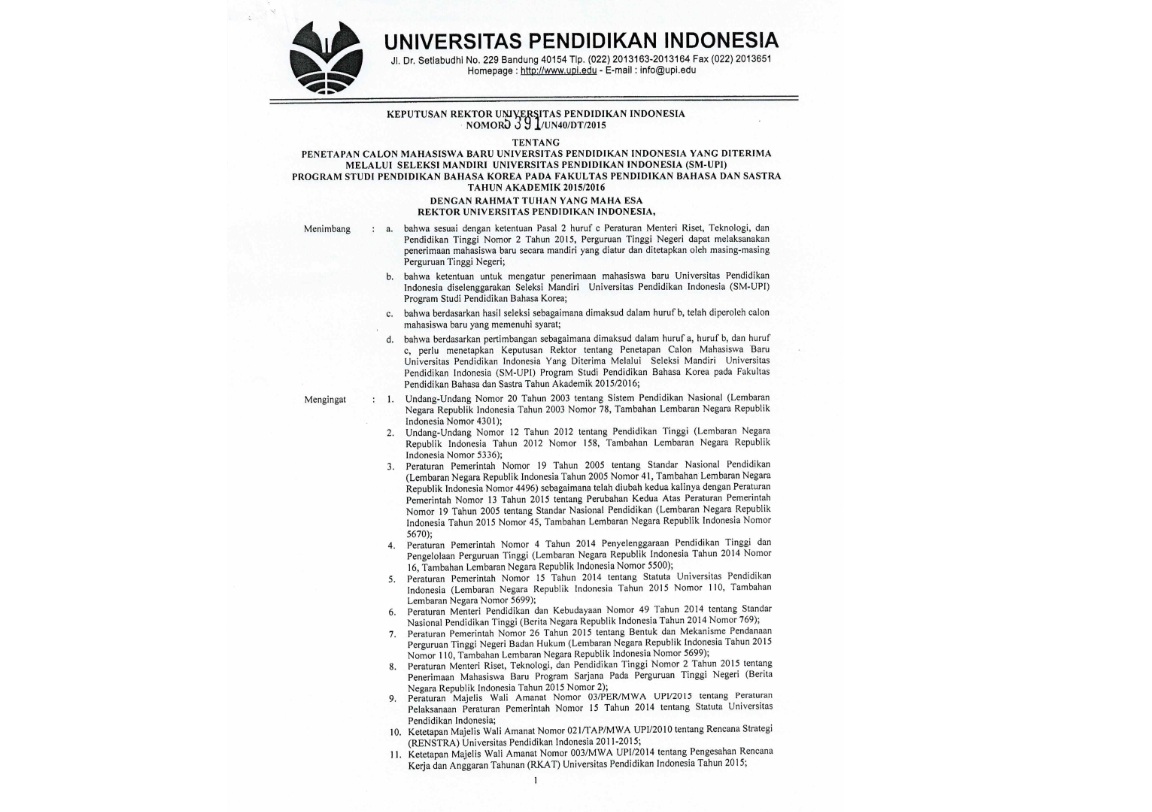 Surat  Keputusan Rektor Universitas Pendidikan Indonesia Tentang Penetapan Calon Mahasiswa Baru Universitas Pendidikan Indonesia Yang Diterima Melalui Seleksi Mandiri