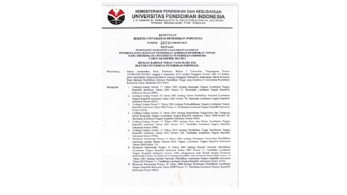 urat Keputusan Rektor Universitas Pendidikan Indonesia Tentang Pengganti Mahasiswa Kalimantan Barat Penerima Data Bantuan Pendidikan Afirmasi Pendidikan Tinggi