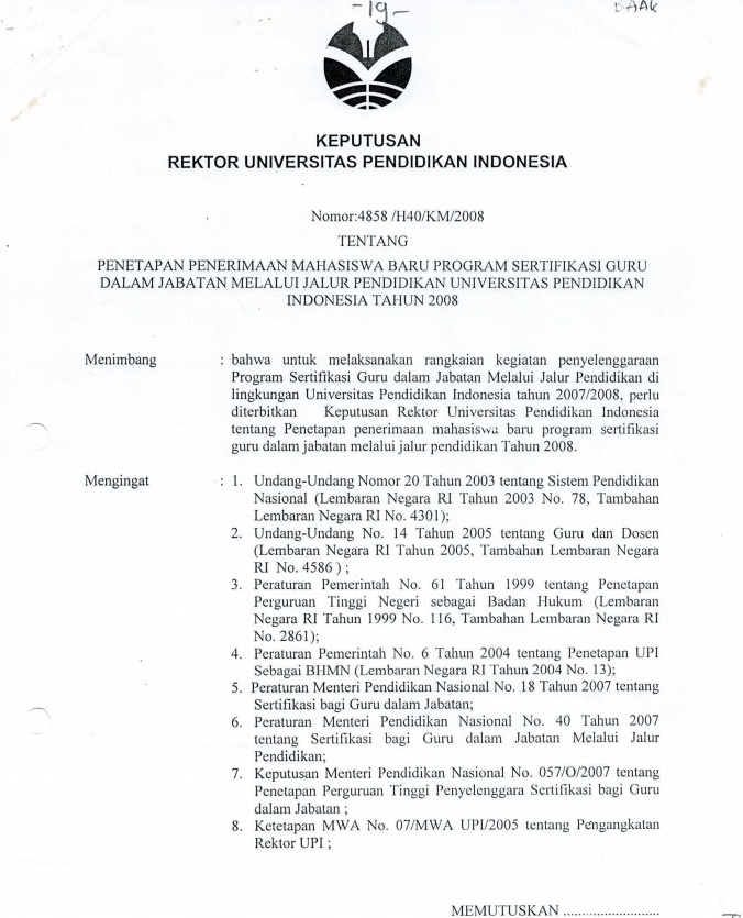 SK Rektor UPI tentang Penetapan Penerimaan Mahasiswa Baru Program Sertifikasi Guru Dalam Jabatan tahun 2008