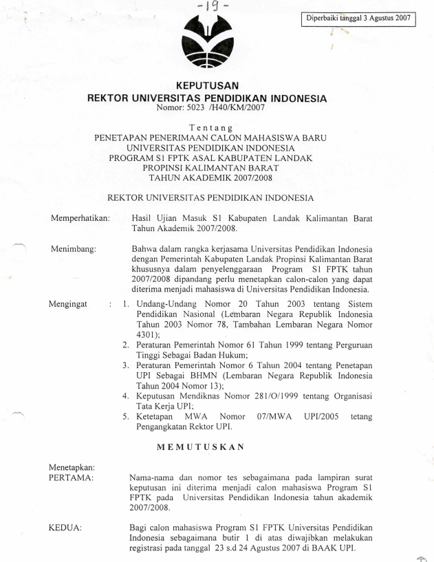 SK Rektor UPI tentang Penetapan Penerimaan Calon Mahasiswa Baru UPI Program S1 FPTK Asal Kab. Landak Kalimantan Barat Tahun Akademik 2007/2008