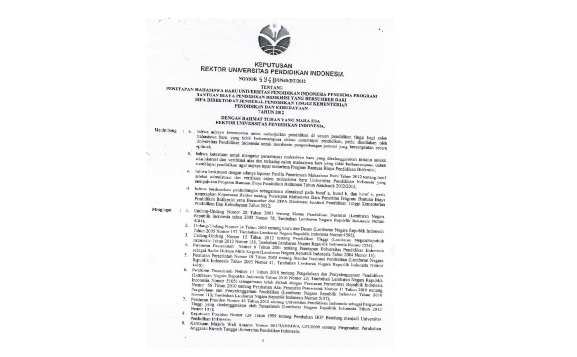 Surat Keputusan Rektor Universitas Pendidikan Indonesia Tentang Penetapan Mahasiswa Baru Penerima Program Bantuan Biaya Pendidikan Bidikmisi