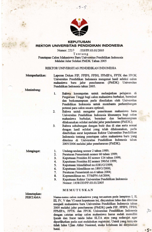 Surat Keputusan Rektor Penetapan Calon Mahasiswa Baru Universitas Pendidikan Indonesia Melalui Jalur Seleksi PMDK Tahun 2005