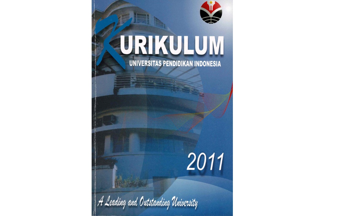 AK.DI.01.09 - 460-DitPend.2011 Buku Kurikulum Universitas Pendidikan Indonesia Tahun 2011 (YK).