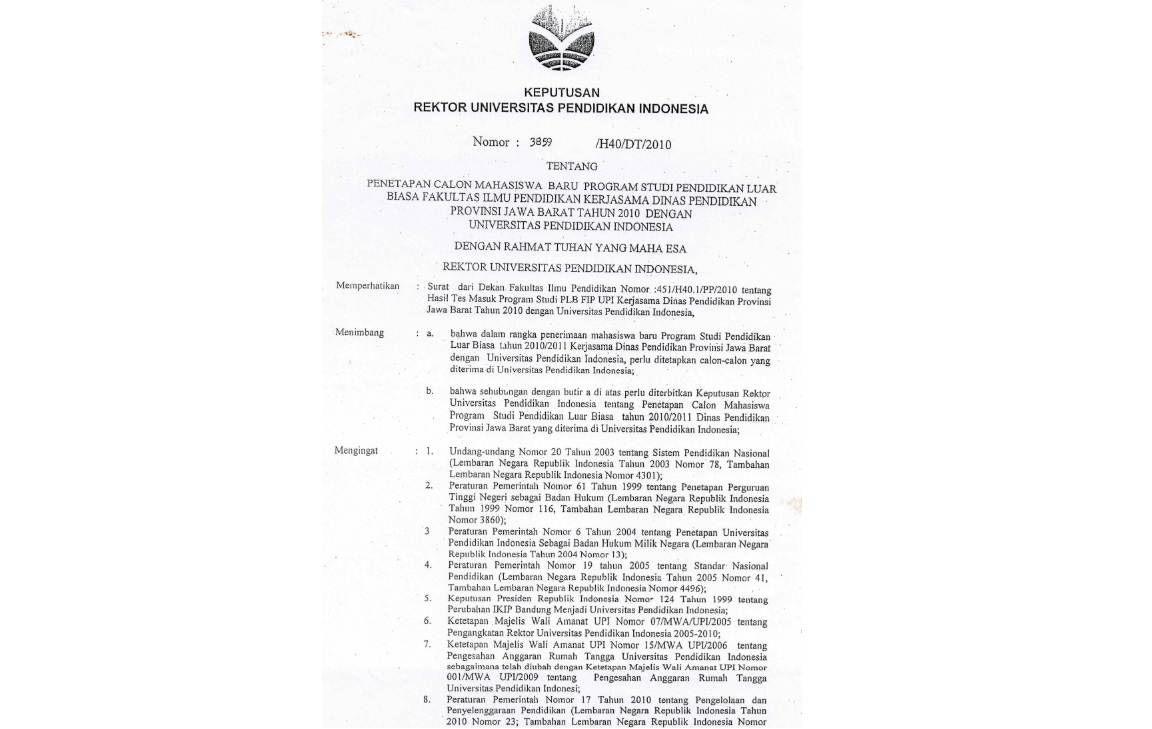 Surat Keputusan Rektor Universitas Pendidikan Indonesia Tentang Penetapan Calon Mahasiswa Baru Program Studi Pendidikan Luar Biasa Fakultas Ilmu Pendidikan