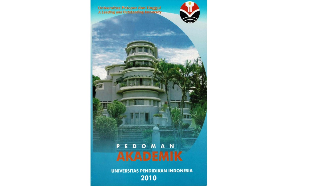 AK.DI.01.09 - 453-DitPend.2009 Buku Pedoman Akademik Universitas Pendidikan Indonesia Tahun 2010 (YK).
