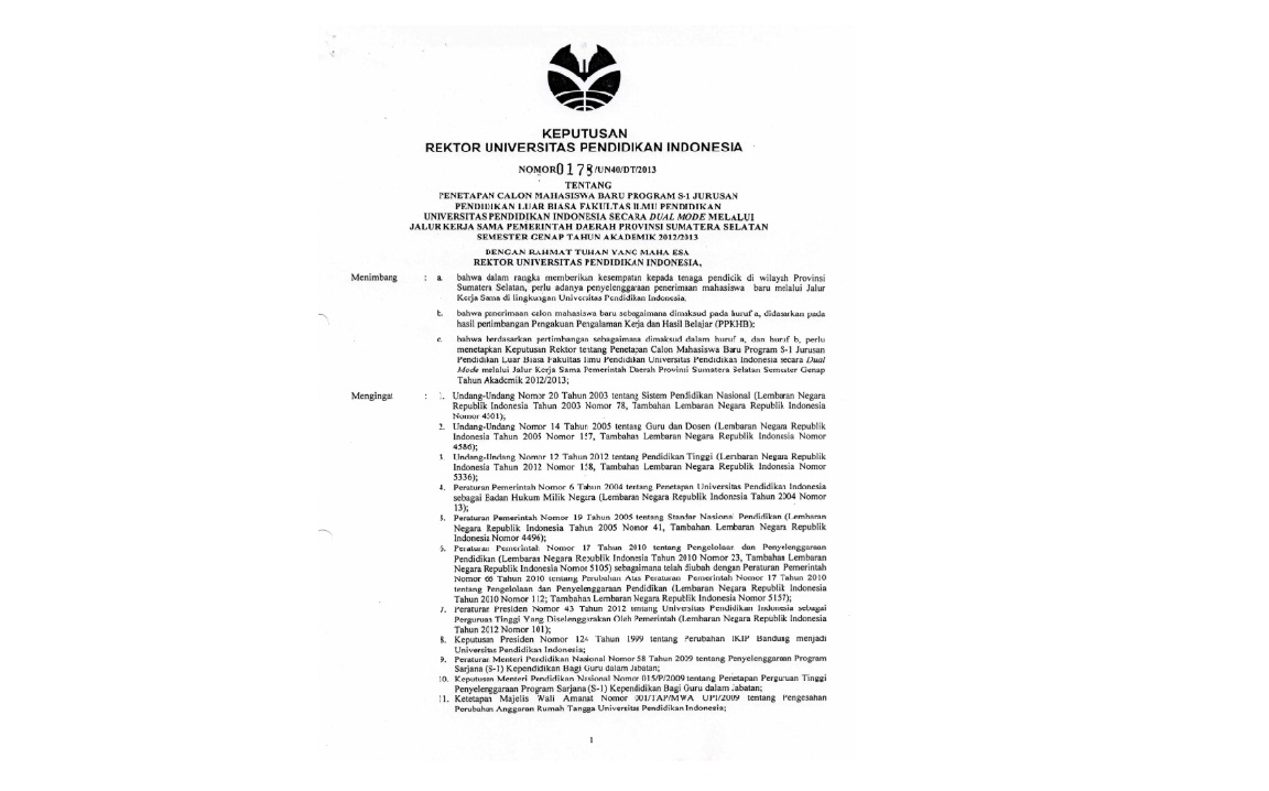 Surat Keputusan Rektor Universitas Pendidikan Indonesia Tentang Penetapan Calon Mahasiswa Baru Program S-1 Jurusan Pendidikan Luar Biasa
