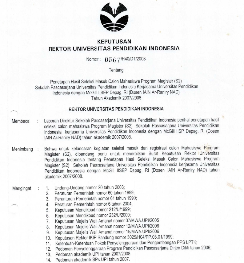 SK. Rektor UPI tentang Penetapan Hasil Seleksi Masuk Calon Mahasiswa Program Magister (S2) SPS UPI Kerjasama dengan McGill IISEP Depag RI