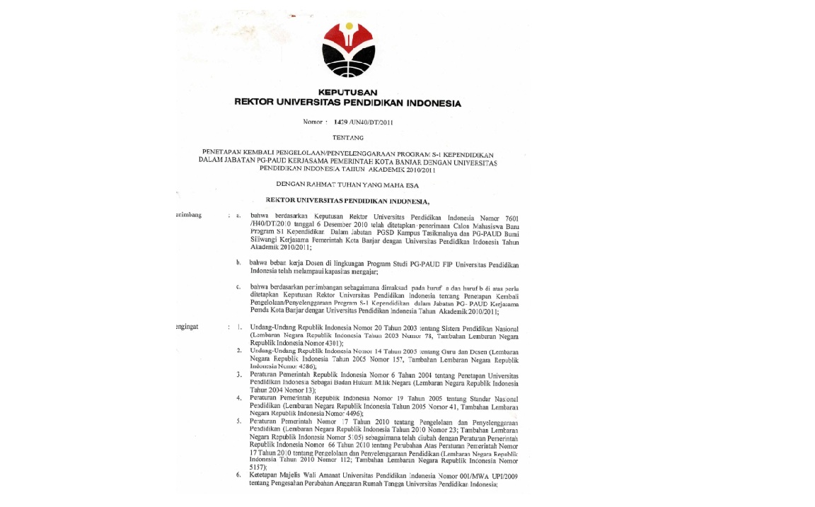 Surat Keputusan Rektor Universitas Pendidikan Indonesia Tentang Penetapan Kembali Pengelolaan /Penyelenggaraan Program S-1 Kependidikan