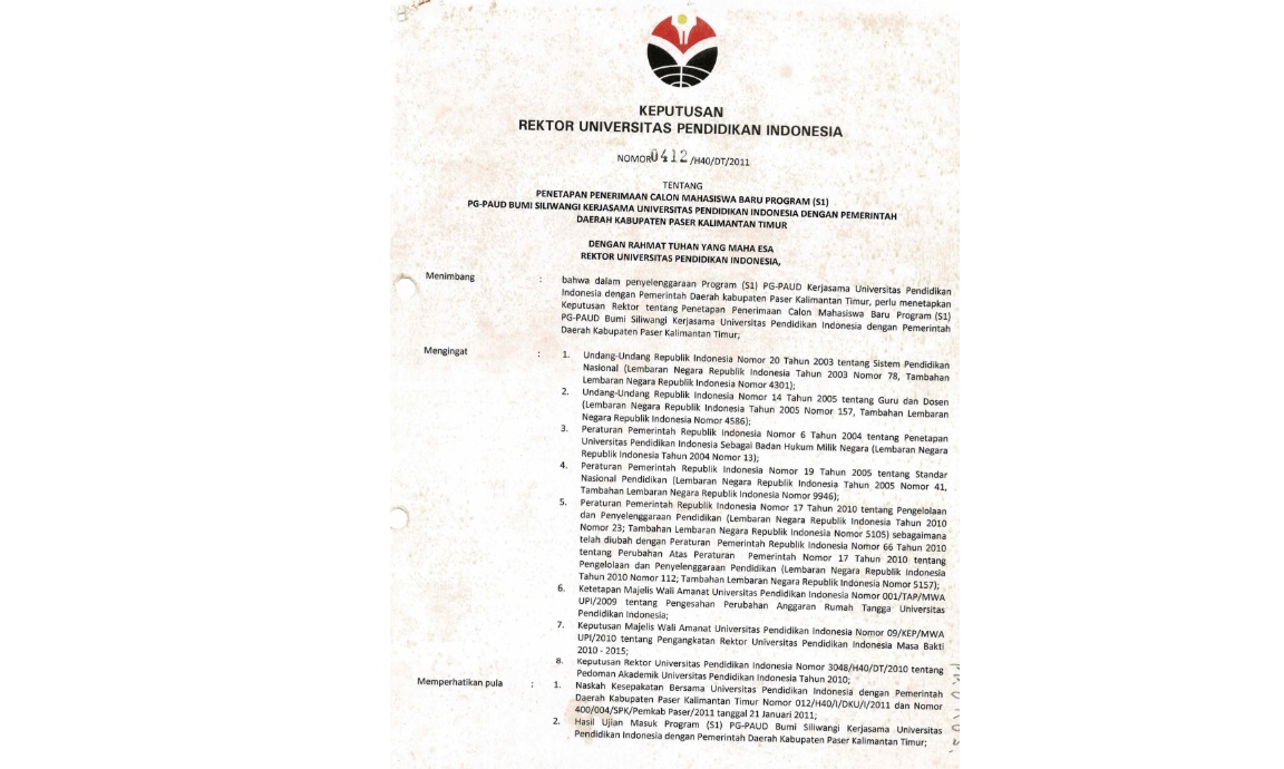Surat Keputusan Rektor Universitas Pendidikan Indonesia Tentang Penetapan Penerimaan Calon Mahasiswa Baru Program (S1) PG-PAUD Bumi Siliwangi