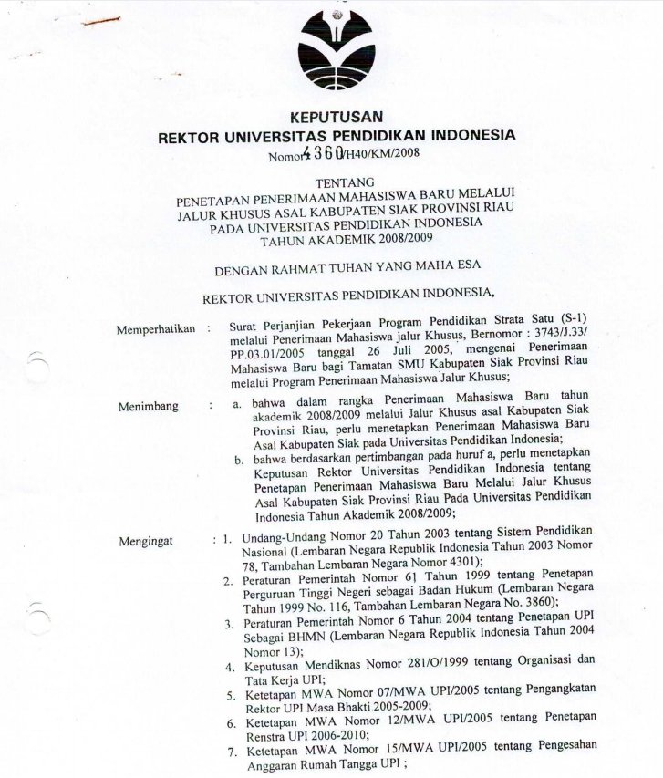 SK. Rektor UPI tentang Penetapan Penerimaan Mahasiswa Baru Melalui Jalur Khusus Asal Kabupaten Siak Provinsi Riau Pada UPI TA 2008/2009