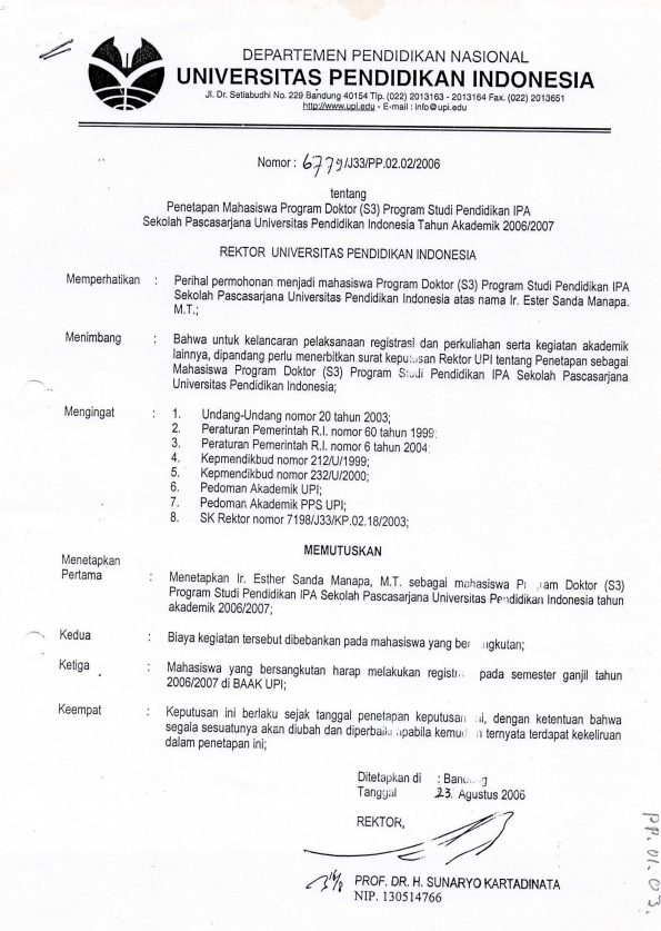 Surat Keputusan Rektor Universitas Pendidikan Indonesia tentang Penetapan Mahasiswa Program Doktor (S3) Prodi Pendidikan Ilmu Pengetahuan Alam Sekolah Pascasarjana UPI Tahun Akademik 2006/2007