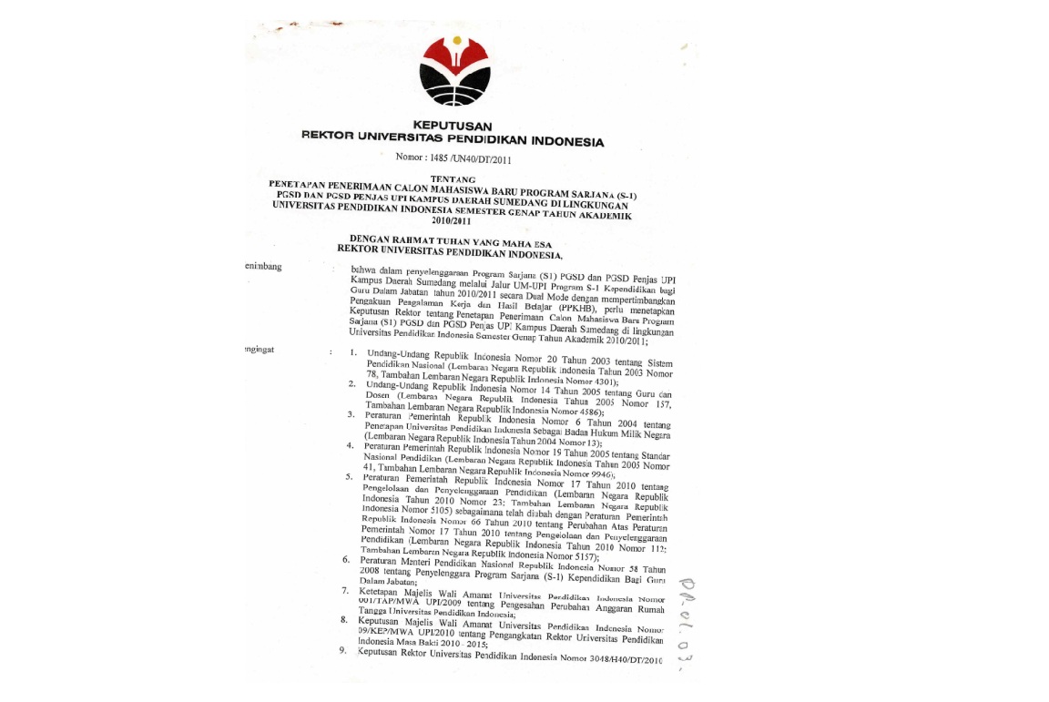 Surat Keputusan Rektor Universitas Pendidikan Indonesia Tentang Penetapan Penerimaan Calon Mahasiswa Baru Program Sarjana (S-1) PGSD DAN PGSD Penjas