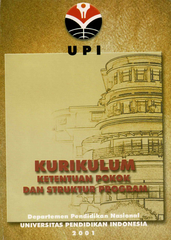 Buku Kurikulum Universitas Pendidikan Indonesia Ketentuan Pokok dan Struktur Program, Departemen Pendidikan Nasional Tahun 2001, 26 Juli 2000