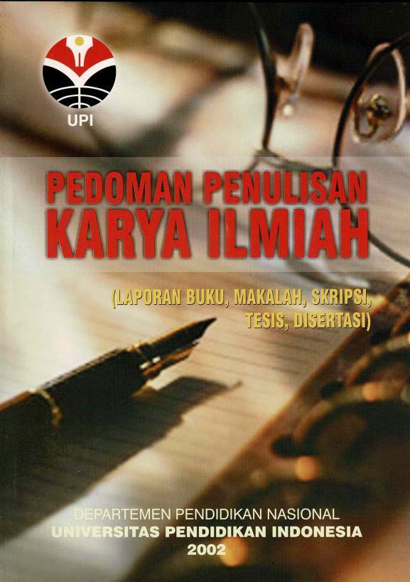 Buku Pedoman Penulisan Karya Ilmiah Universitas Pendidikan Indonesia Tahun 2002