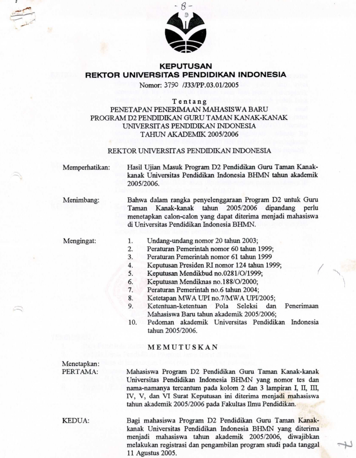 Surat Keputusan Rektor Penetapan Mahasiswa Baru Program D2 Pendidikan Guru Taman Kanak-Kanan UPI 2005/2006