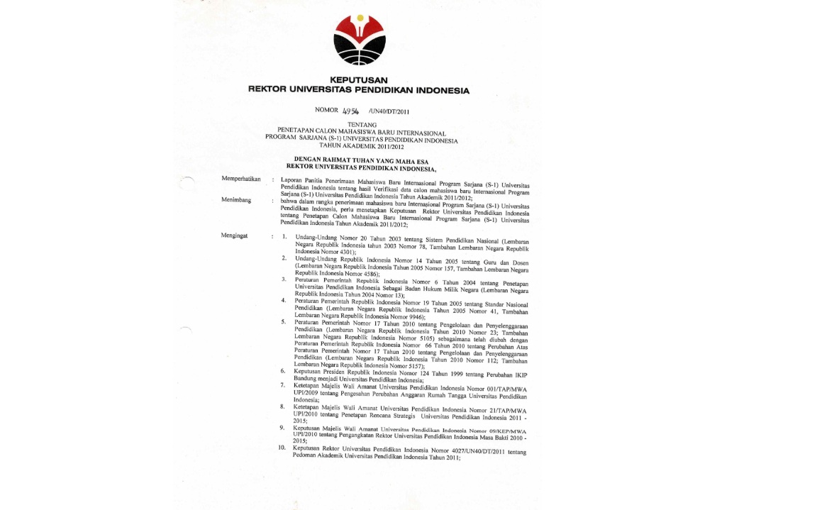 Surat Keputusan Rektor Universitas Pendidikan Indonesia Tentang Penetapan Calon Mahasiswa Baru Internasional Program Sarjana (S-1)