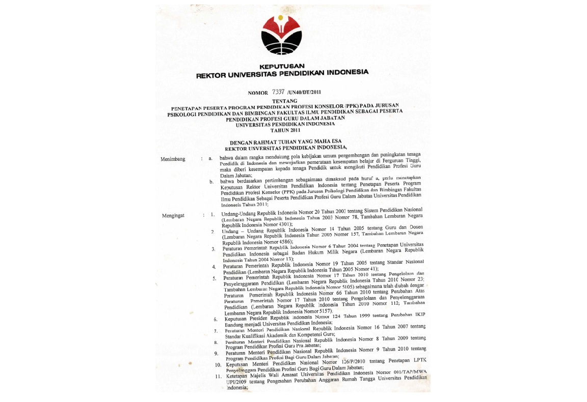 Surat Keputusan Rektor Universitas Pendidikan Indonesia Tentang Penetapan Peserta Program Pendidikan Profesi Konselor ( PPK) Pada Jurusan Psikologi