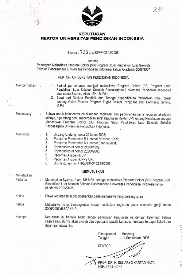 Surat Keputusan Rektor Universitas Pendidikan Indonesia tentang Penetapan Mahasiswa Program Doktor (S3) Prodi Pendidikan Luar Sekolah Sekolah Pascasarjana UPI Tahun Akademik 2006/2007