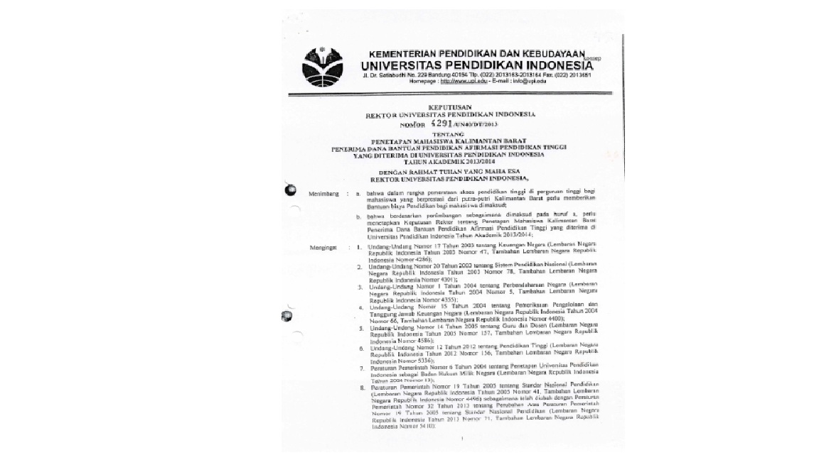 Surat Keputusan Rektor Universitas Pendidikan Indonesia Tentang Penetapan Mahasiswa Kalimantan Barat Penerima Dana Bantuan Afirmasi Pendidikan Tinggi