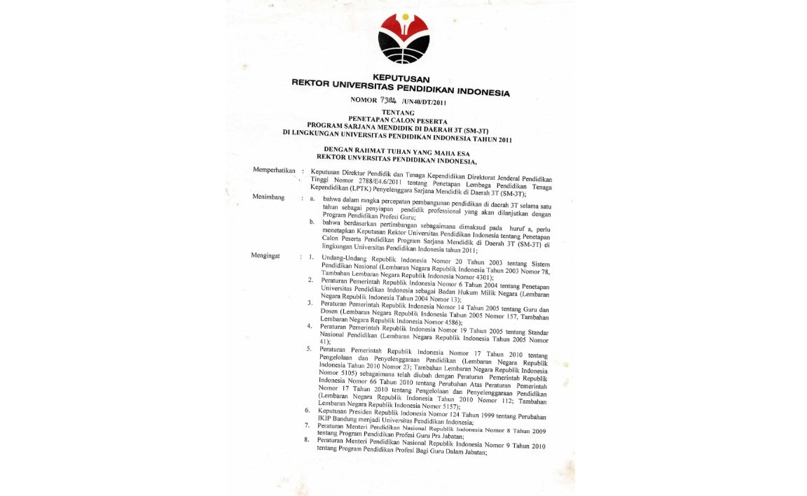 Surat Keputusan Rektor Universitas Pendidikan Indonesia Tentang Penetapan Calon Peserta Program Sarjana Mendidik Didaerah 3T (SM-3T)