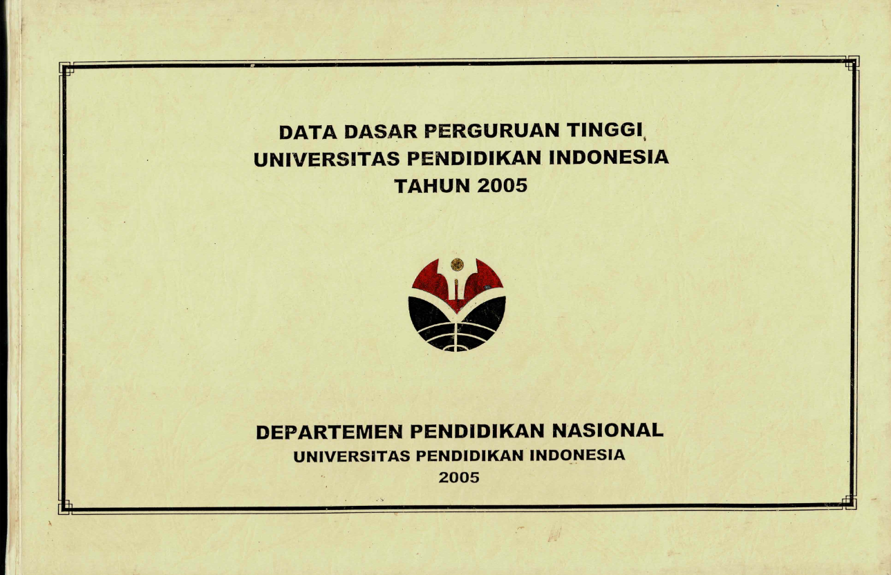 Data Dasar Perguruan Tinggi, Universitas Pendidikan Indonesia Tahun 2005