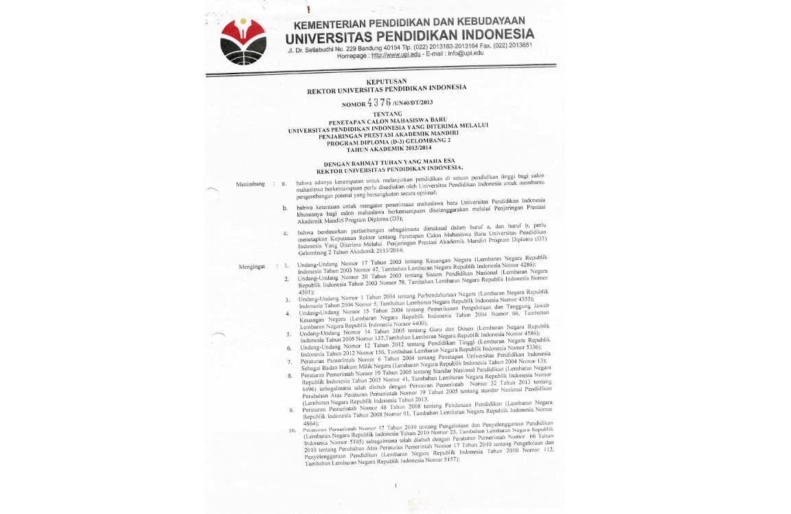 Surat Keputusan Rektor Universitas Pendidikan Indonesia Tentang Penetapan Calon Mahasiswa BaruYang Diterima Melalui Penjaringan Prestasi Akademik Mandiri
