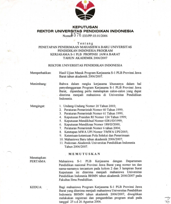 SK Rektor UPI  tentang Penetapan Penerimaan Mahasiswa Baru UPI Program Kerjasama S1 PLB Provinsi Jawa Barat TahunAkademik 2006/2007