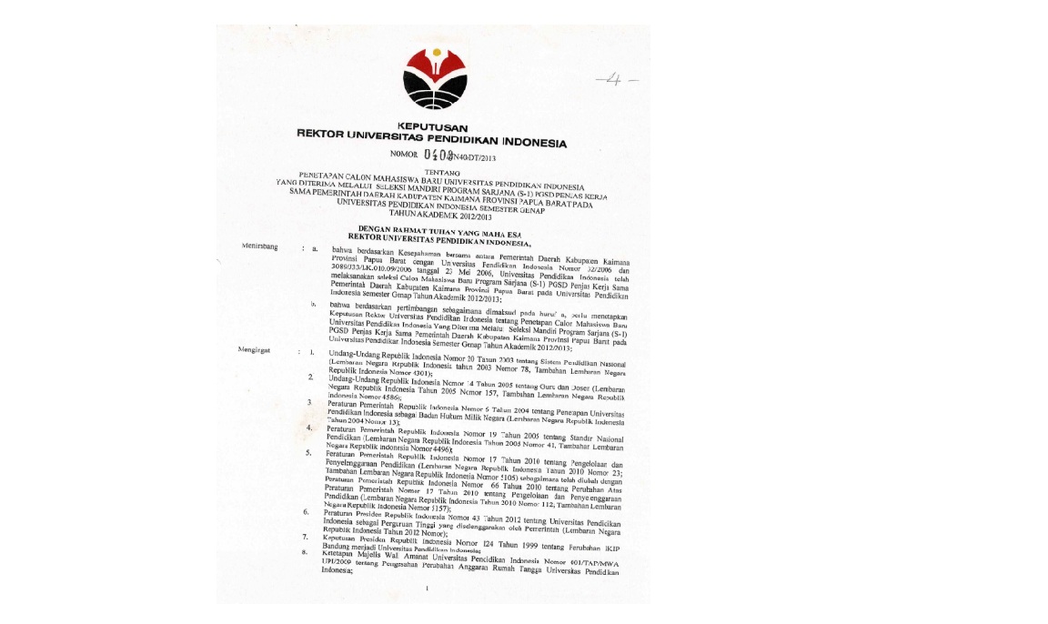 Surat Keputusan Rektor Universitas Pendidikan Indonesia Tentang Penetapan Calon Mahasiswa Baru Yang Diterima Melalui Seleksi Mandiri