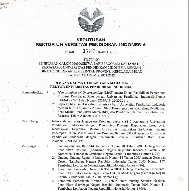 Surat Keputusan Rektor Universitas Pendidikan Indonesia Tentang Penetapan Calon Mahasiswa Baru Program Sarjana (S1) Kerjasama