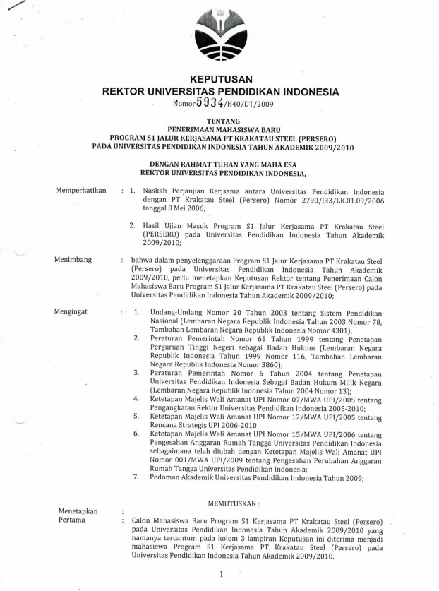 Surat Keputusan Rektor UPI Tentang Penerimaan Mahasiswa Baru Program S1 Jalur Kerjasama PT Krakatau Steel (Persero) Universitas Pendidikan Indonesia Tahun Akademik 2009/2010