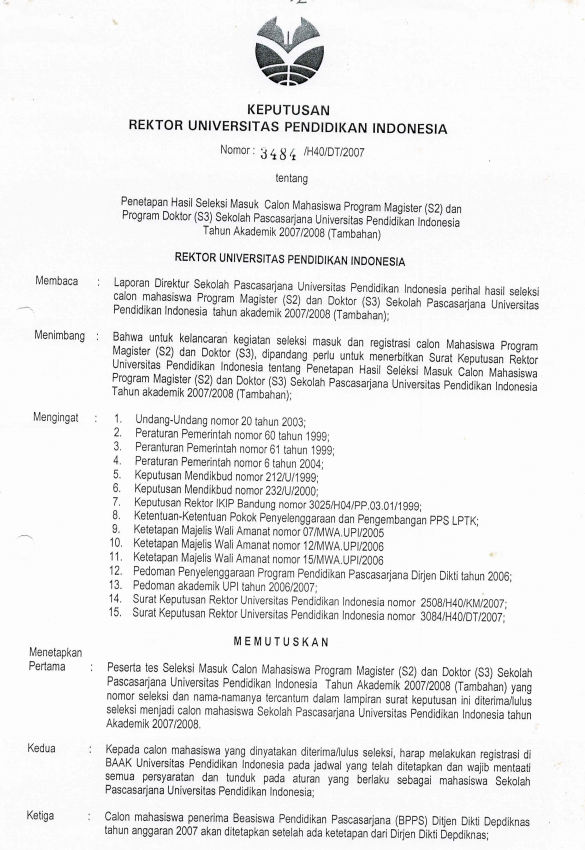 SK. Rektor UPI tentang Penetapan Hasil Seleksi Masuk Calon Mahasiswa Program Magister (S2) dan Program Doktor (S3) SPS UPI Tahun Akademik 2007/2008 (Tambahan)