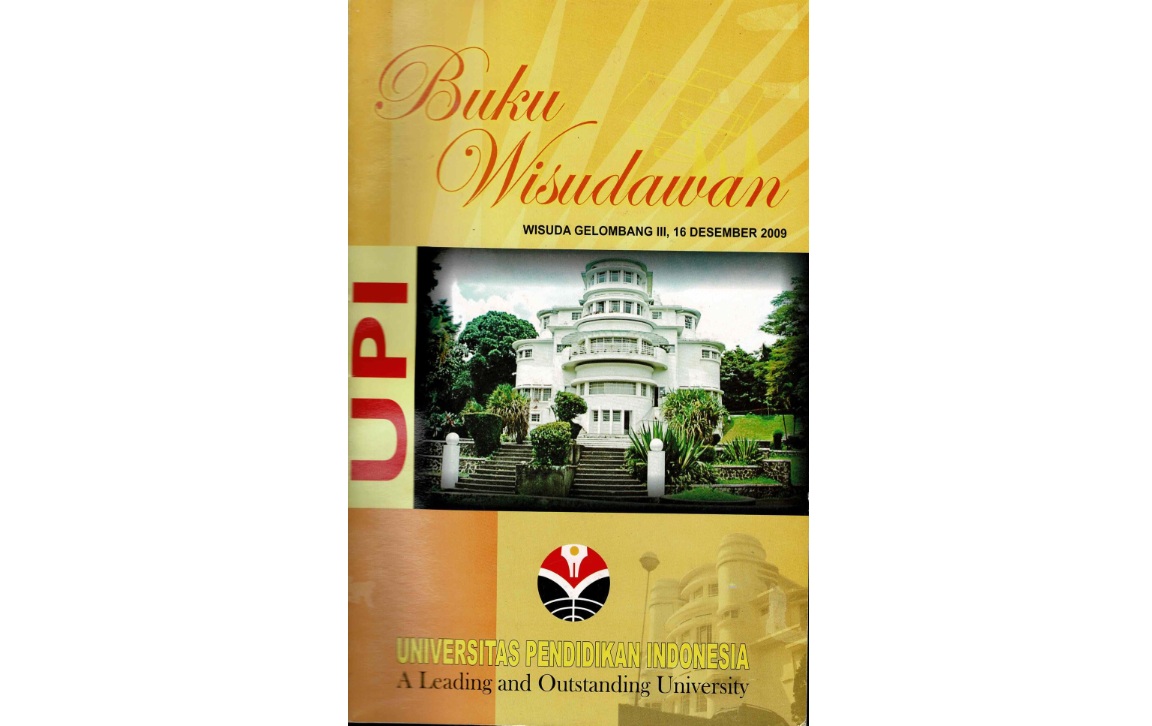 Buku Wisudawan Surat Keputusan Rektor Universitas Pendidikan Indonesia Tentang Penetapan Wisudawan Dan Peresmian Pemakaian Gelar Akademik ,Nomor : 8010/H40/DT/2009. Tanggal  16 Desember 2009. (YK)