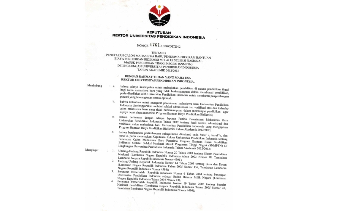 Surat Keputusan Rektor Universitas Pendidikan Indonesia Tentang Penetapan Calon Mahasiswa Baru Penerima Program Bantuan Biaya Pendidikan Bidikmisi Masuk Perguruan Tinggi Negeri