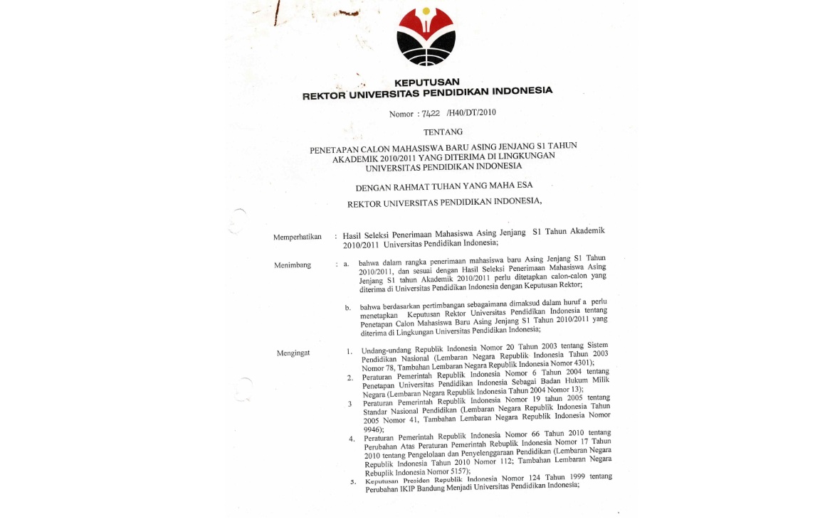 Surat Keputusan Rektor Universitas Pendidikan Indonesia Tentang Penetapan Calon Mahasiswa Baru Asing Jenjang S1