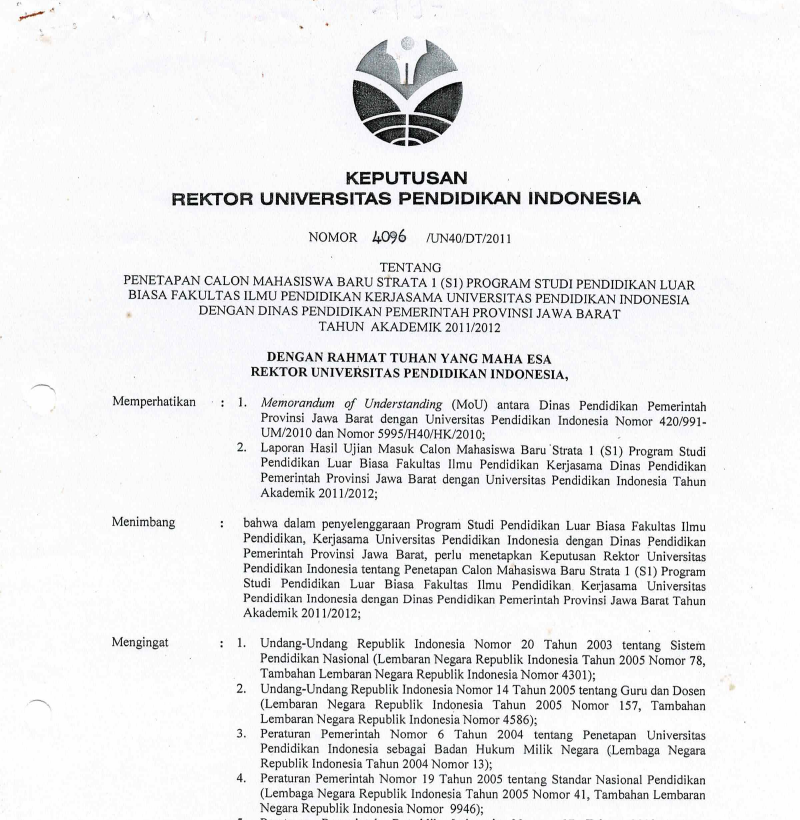 Surat Keputusan Rektor Universitas Pendidikan Indonesia Tentang Penetapan Calon Mahasiswa Baru Strata 1(S1) Program Studi Pendidikan Luar Biasa