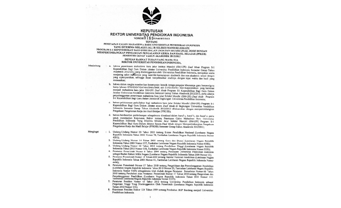 Surat Keputusan Rektor Universitas Pendidikan Indonesia Tentang Penetapan Calon Mahasiswa Baru Universitas Pendidikan Indonesia Yang Diterima Melalui Jalur Seleksi Mandiri (SM-UPI)