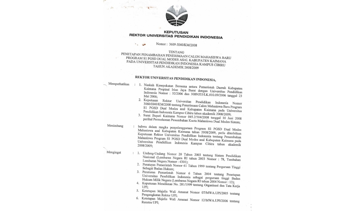 Surat Keputusan Rektor Universitas Pendidikan Indonesia Tentang Penetapan Penambahan Penerimaan Calon Mahasiswa Baru Program S1 PGSD