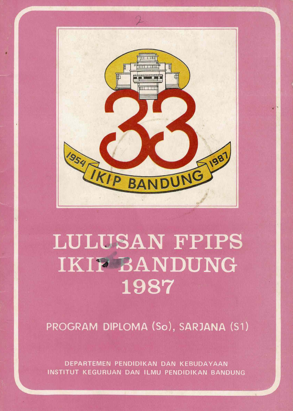 Lulusan FPIPS IKIP Bandung Program Diploma (So), Sarjana (S1), Tahun 1987