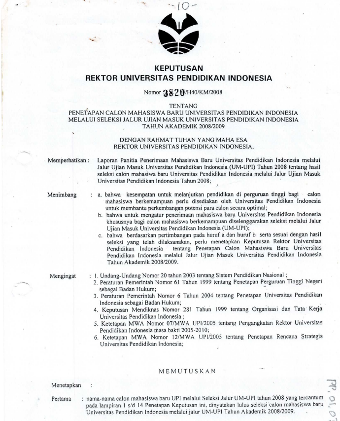 SK Rektor UPI tentang Penetapan Calon Mahasiswa Baru UPI Jalur UM-UPI Tahun Akademik 2008/2009.